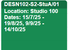 Screen shot of the Studio activity type as shown on the timetable viewer. A dark green coloured tile that displays the course code, location and dates of the activity.